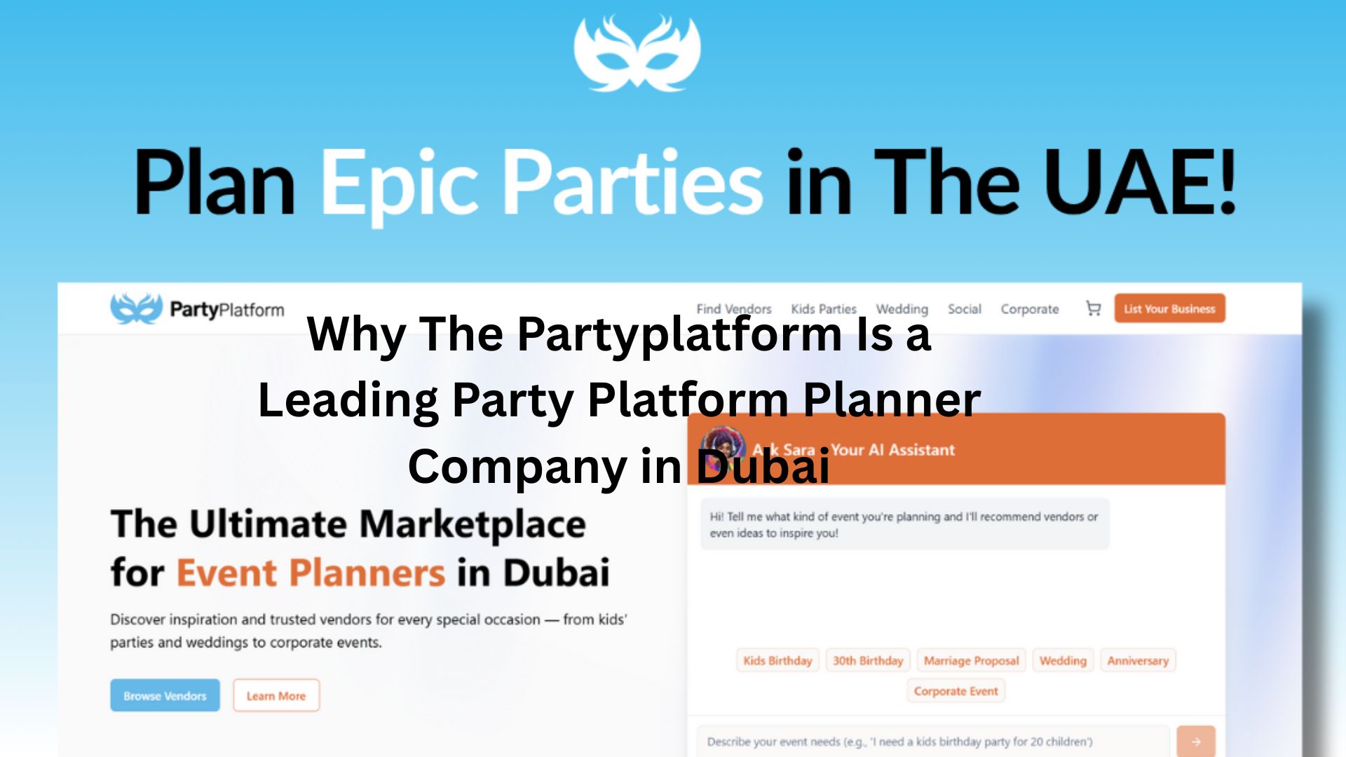 Why The Partyplatform Is a Leading Party Platform Planner Company in Dubai